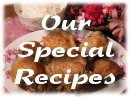 Our Special Recipes